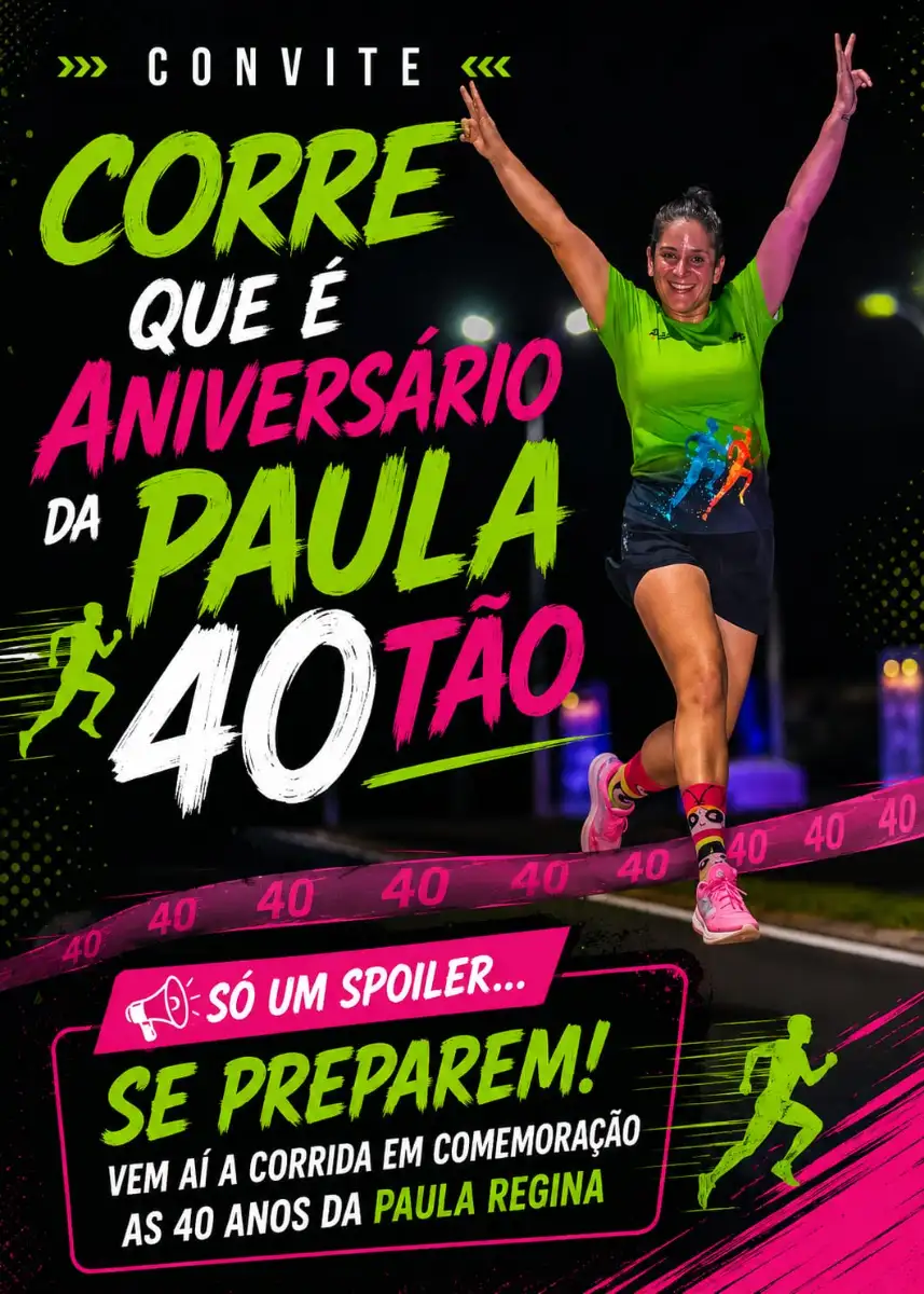 Corre Paula 40tão